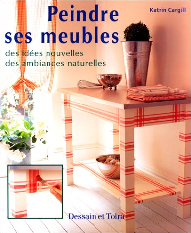 couverture de : Peindre ses meubles