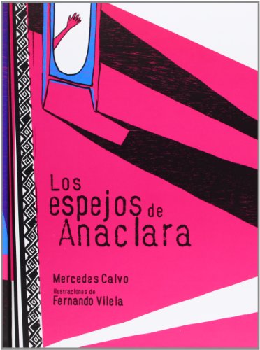 Los espejos de Anaclara/ Anaclara's mirrors livre