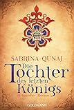 Image de Die Tochter des letzten Königs: Ein Geraldines-Roman 1 - Historischer Roman