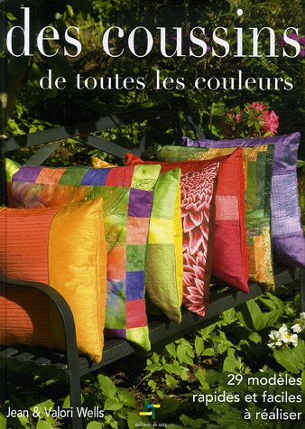 couverture de : Des coussins de toutes les couleurs