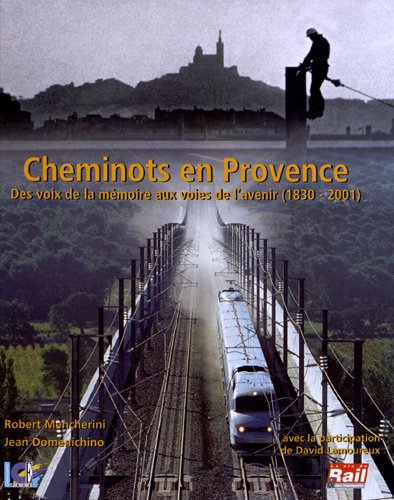 couverture de : Cheminots en Provence