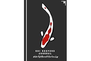 Koi Keepers Journal A4 - Water Test Record & Koi Care Log: Koi Ponds| Garden Pond| Water Test Log & Pond Diary|Koi Carp Gift |Maintenance and Care Record Book| Water Testing| 8.3 x 11.7" 120 Pages