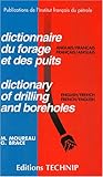 Image de Dictionary of Drilling And Boreholes English- French, French-english