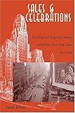 Image de Sales & Celebrations: Retailing and Regional Identity in Western New York State, 1920-1940