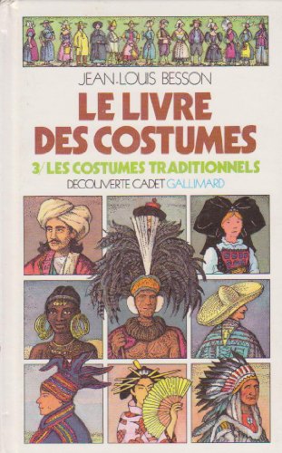 Livre des costumes (le)