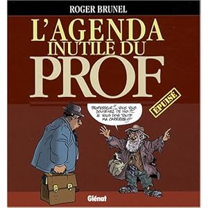 L'agenda inutile du prof Livre en Ligne L'agenda inutile du prof Livre en Ligne - Telecharger Ebook