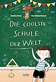 Die coolste Schule der Welt by 