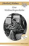 Bücher Neuerscheinungen 2022 - Eine Weihnachtsgeschichte von Francis London