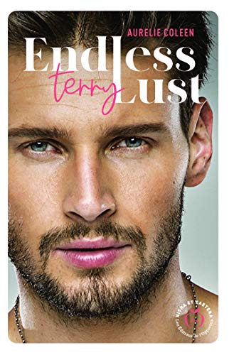 Télécharger Endless Lust - Terry PDF Ebook En Ligne