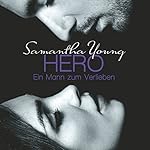 Hero: Ein Mann zum Verlieben
