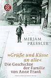 Image de »Grüße und Küsse an alle«: Die Geschichte der Familie von Anne Frank