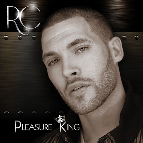 Preisvergleich Produktbild Pleasure King by Rc (2011-04-12)