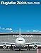 Produktbild Flughafen Zürich 1948-2008