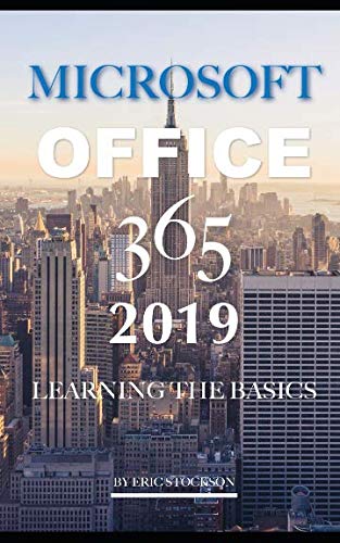 Preisvergleich Produktbild Microsoft office 365 2019: Learning the Basics