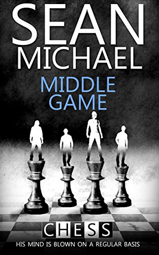 Download Middle Game (Chess Book 2)