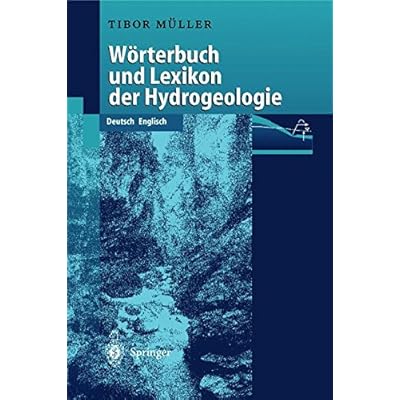 [PDF] Download WÁ–rterbuch und Lexikon der Hydrogeologie: Deutsch Englisch Kostenlos