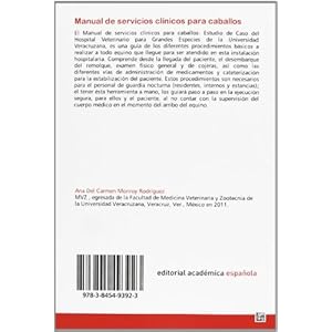 Manual de servicios clínicos para caballos: Estudio de caso: hospital veterinario para grandes especies. Univ