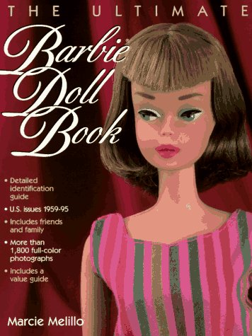Télécharger The Ultimate Barbie Doll Book Gratuit