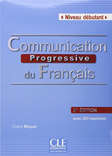 couverture de : Communication progressive du français - Niveau débutant