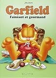 Fainéant et gourmand
