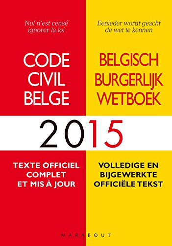 CODE CIVIL BELGE 2015 gratuit CODE CIVIL BELGE 2015 francais