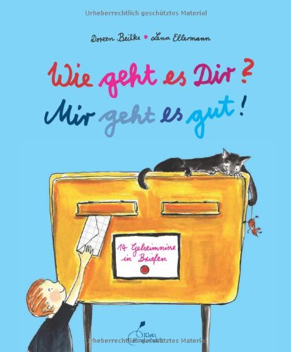 Cover zum Buch Wie geht es Dir? Mir geht es gut!