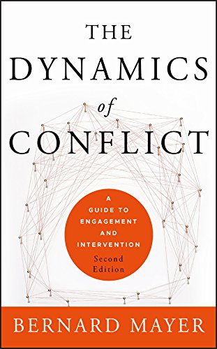 The Dynamics of Conflict: A Guide to Engagement and Intervention (English Edition) livre