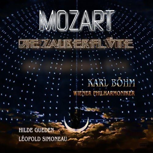 Mozart: Die Zauberflöte