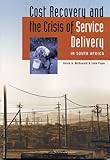 Image de Cost Recovery and the Crisis of Service Delivery in South Africa