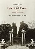 I giardini di Firenze: 3