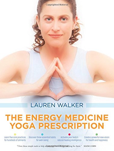 Download The Energy Medicine Yoga Prescription