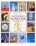 Les Etranges Lunettes de monsieur Huette