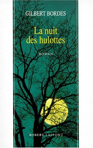 couverture de : La nuit des hulottes