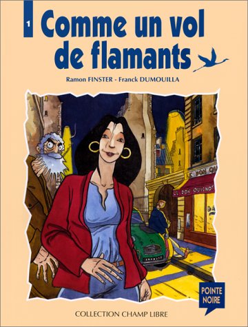 couverture de : COMME UN VOL DE FLAMANTS - T.1