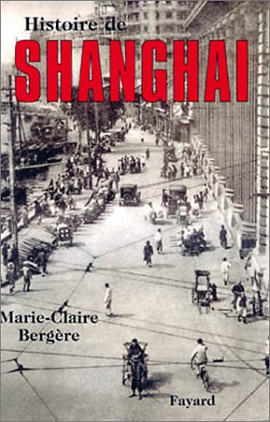 couverture de : Histoire de Shangai
