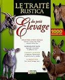 Traité Rustica du petit élevage