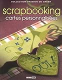 Scrapbooking : Cartes personnalisées