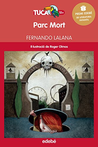 Parc Mort: 6 (Tuca Vermell)