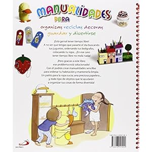 Manualidades para organizar, decorar, guardar y divertirse (Actividades y destrezas)