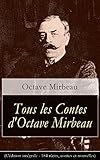 Image de Tous les Contes d'Octave Mirbeau (L'édition intégrale - 184 récits,