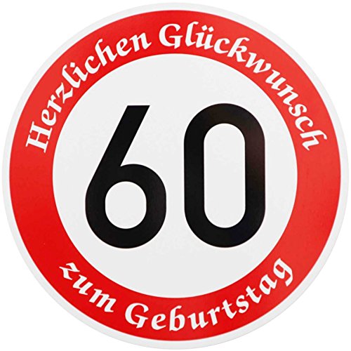 ORIGINAL VERKEHRSSCHILD * 60 * MIT GEBURTSTAGSTEXT als Sonderschriftzug zum Geburtstag als Geburtstagsgeschenk für Verkehrszeichen Schild Geburtstagsschild Straßenschild Geschenkidee Schilder Verkehrsschilder Straßenschilder Geburtstagsverkehrsschild