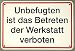 Produktbild Qualitäts - Aluminium Schild Unbefugten ist das Betreten der Werkstatt verboten 200x300 mm geprägtes Aluschild 0,6 mm Alu