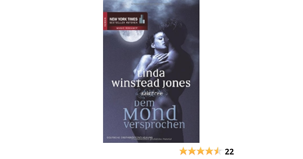 Raintree 2 Dem Mond Versprochen Amazon De Linda Winstead Jones Justine Kapeller Bucher