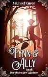 Cover zum Buch Fynn & Ally: Der Orden der Wächter