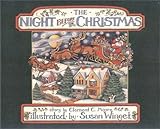 The Night Before Christmas The Night Before Christmas
