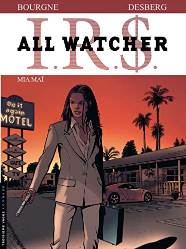 All Watcher - tome 5 - Mia Maï by Desberg Stephen