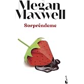 Sorpr&eacute;ndeme (Biblioteca Megan Maxwell)