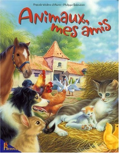 Télécharger Animaux, mes amis Livre PDF Gratuit