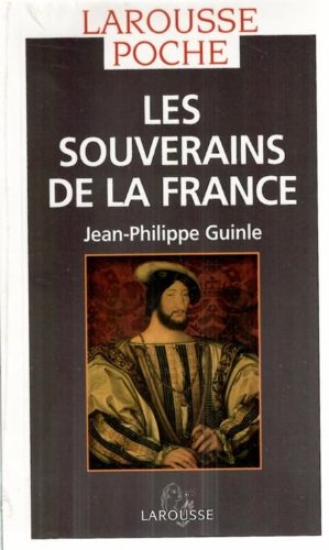 couverture de : Les souverains de la France