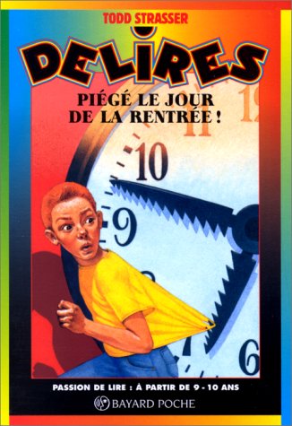 couverture de : Pi&eacute;g&eacute; le jour de la rentr&eacute;e !